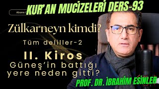 Zülkarneyn Kimdi? Tüm Deliller-2 Kuranın Bilimsel Mucizeleri Ders 93