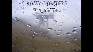 Watch Kasey Chambers A Million Tears video