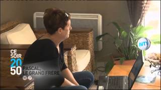 Pascal Le Grand Frere Ce Soir 20H55 Nt1 21 11 2014