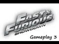 Fast And Furious: Showdown - Night Race Fail