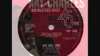Video Bye bye, love Ray Charles