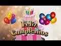 Feliz Cumpleaños animado. Feliz cumple instrumental. Felicitación de cumpleaños para dedicar #4 Feliz Cumpleaños animado. Feliz cumple instrumental. Felicitación de cumpleaños para dedicar #4
