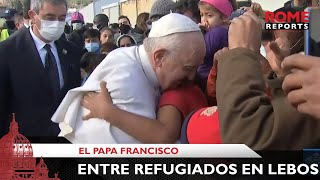Francisco camina entre los refugiados que malviven en Lebos
