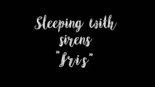 Watch Sleeping With Sirens Iris video
