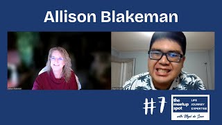 Allison Blakeman - The Meetup Spot - Episode 7