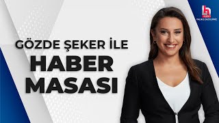 Gözde Şeker Ile Haber Masası