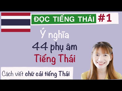viết bảng CHỮ CÁI TIẾNG THÁI - học tiếng Thái cơ bản
