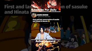 Sasukes And Hinatas Conversation
