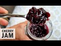 Homemade Cherry Jam - Just 3 Ingredients