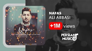 Ali Abbasi - Nafas Persian Music || علی عباسی - آهنگ فارسی نفس