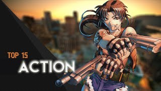 Top 15 Action Anime