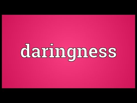 Header of daringness