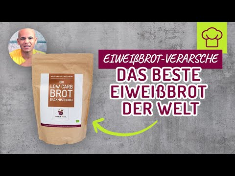 Eiweißbrot-VERARSCHE & das BESTE Eiweißbrot der Welt