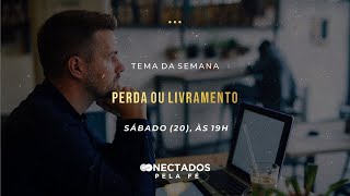 Conectados pela Fé (20.03.2021) | Tabernáculo da Fé - Anápolis-GO