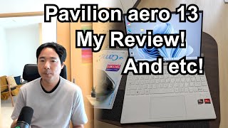 Pavilion Aero 13 My Review And Etc