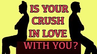 IS YOUR CRUSH IN LOVE WITH YOU? Love Personality Test | Mister Test