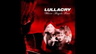 Watch Lullacry Still An Angel video