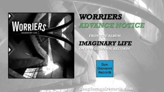 Watch Worriers Advance Notice video