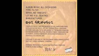 Watch Dos Gringos Code Brown video