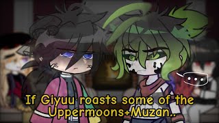 UpperMoons Trio+Muzan react to Giyuu roasts some of the Uppermoons+Muzan || GCRV