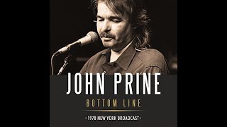 Watch John Prine Yes I Guess They Oughta Name A Drink After You video