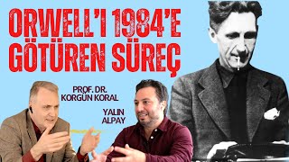 ORWELL'I 1984'E GÖTÜREN SÜREÇ  | Fildişi Kule | B09