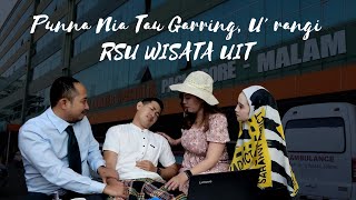 Layanan Jemput Pasien Short Movie Punna Nia Tau Garring, Urangi Rsu Wisata Uit