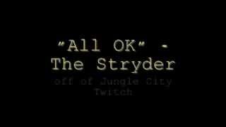Watch Stryder All Ok video