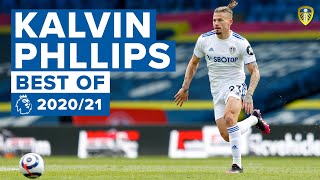 Best of Kalvin Phillips: The Yorkshire Pirlo | 2020/21 Premier League