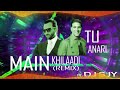 Main Khiladi Tu Anari (Club Remix) DJ Sanjoy I SJY | Akshay Kumar