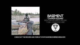 Watch Basement Canada Square video
