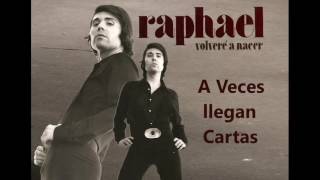 Watch Raphael A Veces Llegan Cartas video