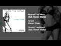 Tanzer - 'Round the World (feat. Maren Wade)