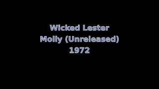 Watch Wicked Lester Molly video