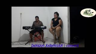 Dendam Kebencian - Ernawati Cover