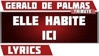 Watch Gerald De Palmas Elle Habite Ici video