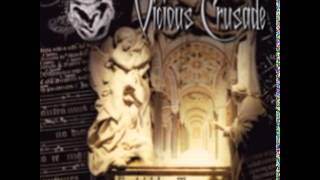 Watch Vicious Crusade Let It Burn video