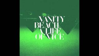 Watch Vanity Beach Garden Of Cruelty video