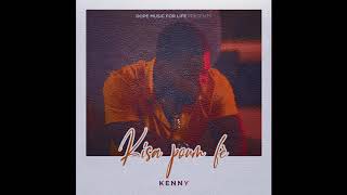 Kenny - Kisa Poum Fè ( Official Audio ) New Version