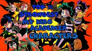 Top 30 Strongest My Hero Academia (Manga) Characters