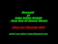 NEEVALD vs JJK - New Day Of House Music (Alex Inc MashUp Mix).mpg