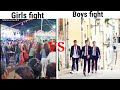 Girls vs boys fight | girls vs boys | meme