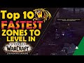 Top 10 Fastest Zones to Level Through Questing