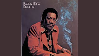 Watch Bobby Bland When You Come To The End Of Your Road video