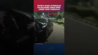 Wanita Bugil Ditemukan Dalam Mobil Dinas Dprd Jambi Yang Alami Kecelakaan