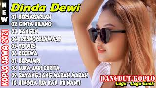 Bersabarlah - Dinda Dewi ft All Artist Full Album Terbaru 2021