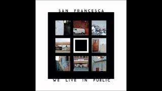 Watch San Francesca Outside video
