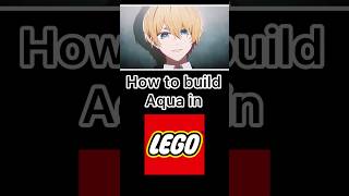 How To Build Aqua Hoshino From In