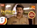 Partners Trouble Ho Gayi Double - Ep 87 - Full Episode - 28th March, 2018