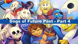 Dogs of Future Past Part 4 - English Dub (Undertale Comic Dub)